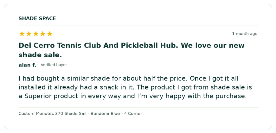 Five-star customer review of a Shade Space shade sail