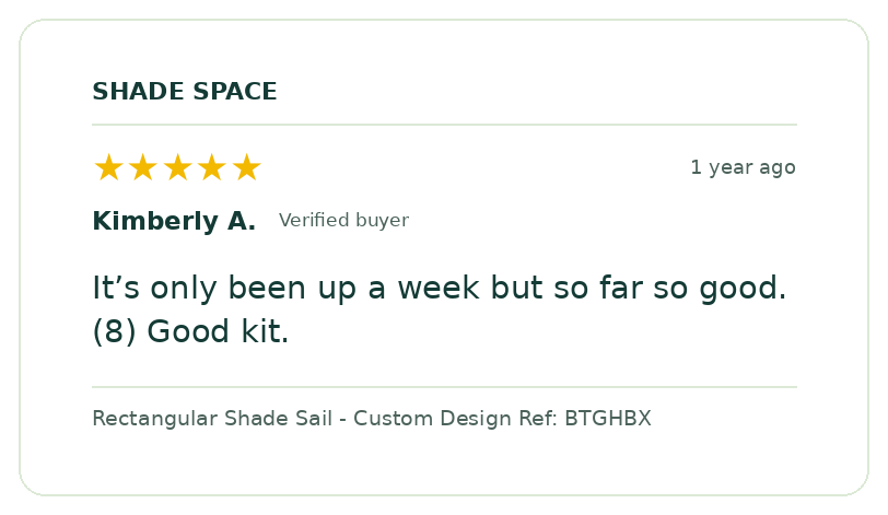 Five-star customer review of a Shade Space shade sail