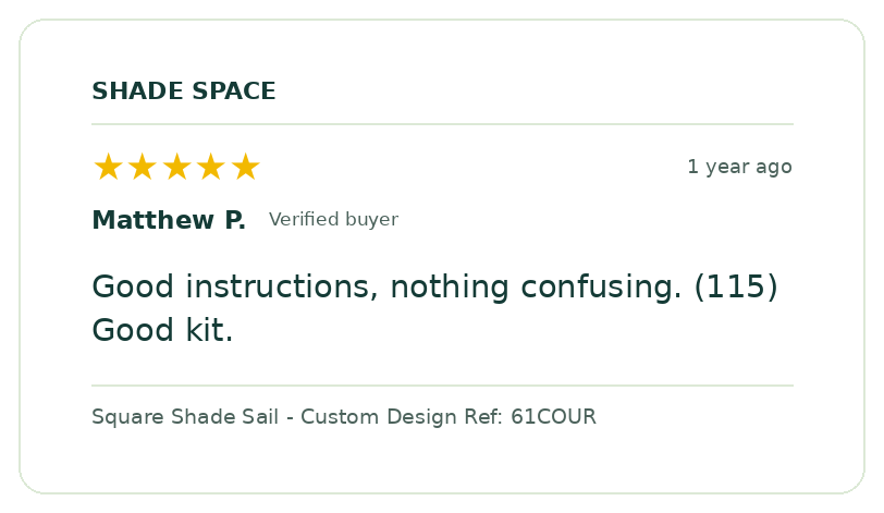 Five-star customer review of a Shade Space shade sail