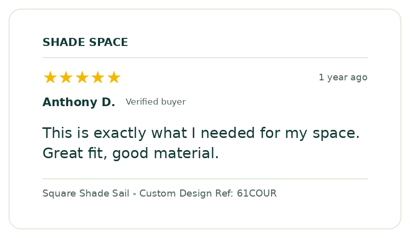 Five-star customer review of a Shade Space shade sail
