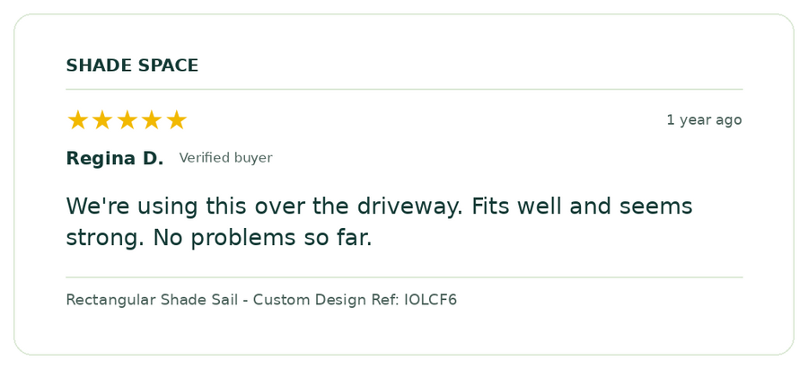 Five-star customer review of a Shade Space shade sail