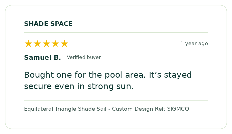 Five-star customer review of a Shade Space shade sail